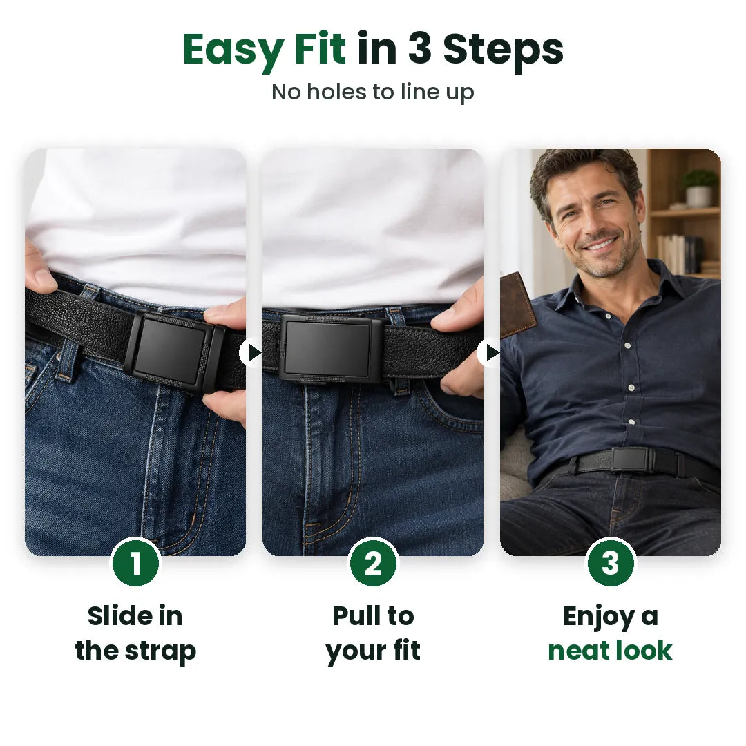 Three easy steps to fit the ratchet belt: slide in the strap, pull to your fit, enjoy a neat look
