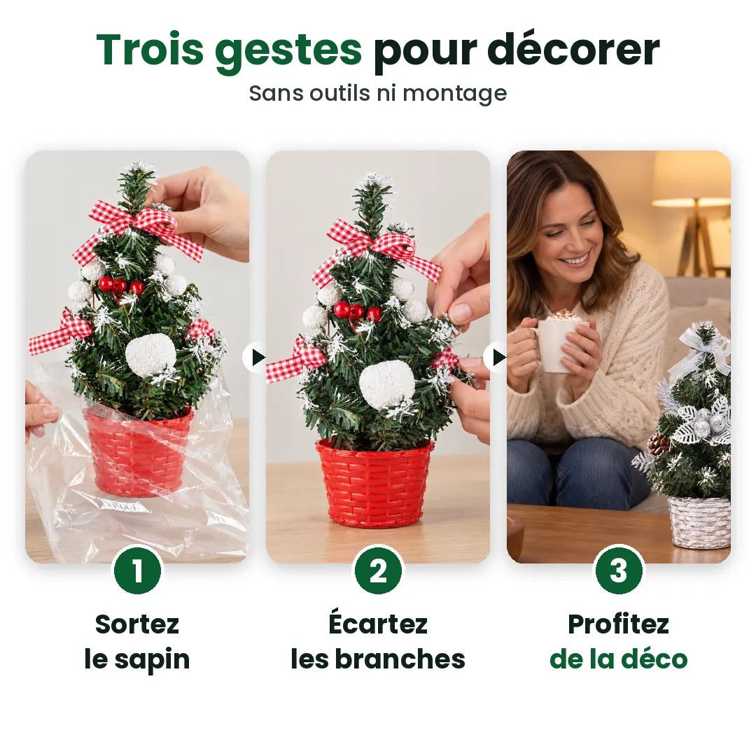 Trois gestes pour installer un sapin de Noël de table : sortir, écarter, profiter