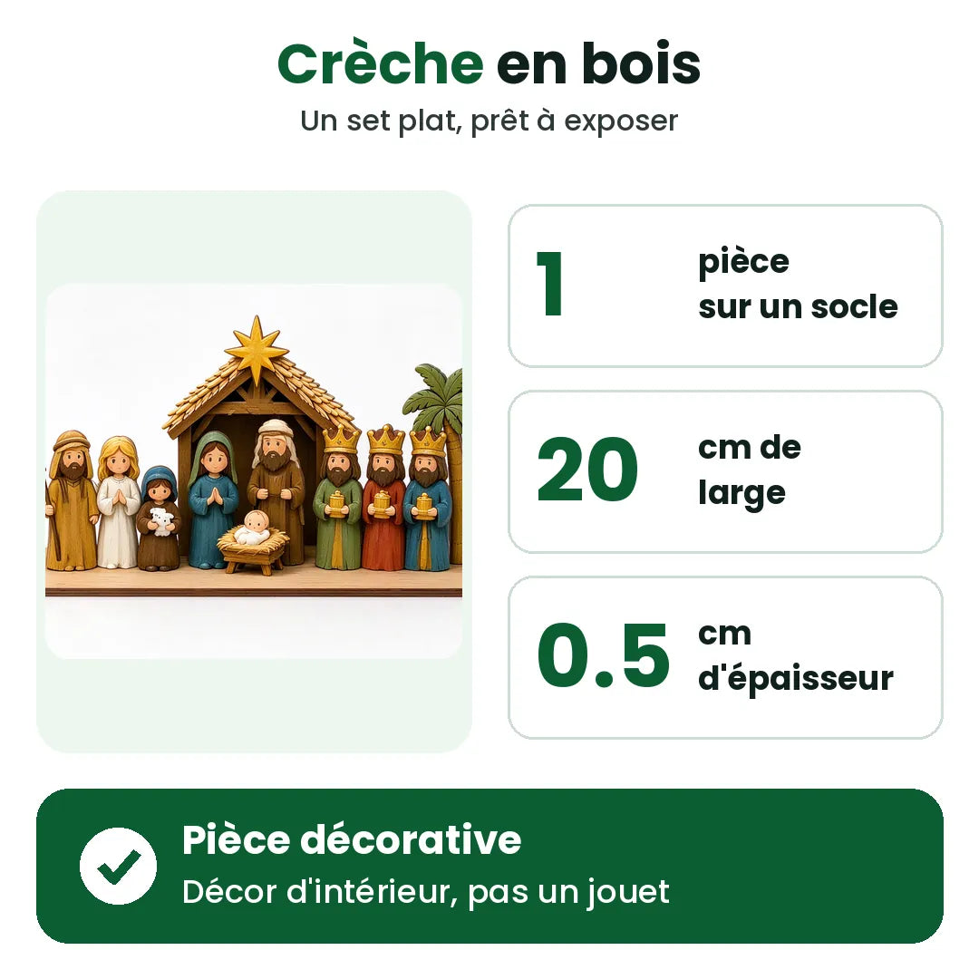 Infos sur la crèche de Noël en bois : 20 cm de large, 0,5 cm d'épaisseur, un seul socle