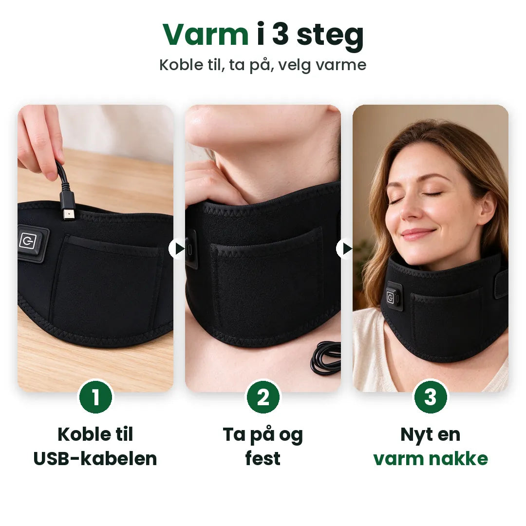 Tre steg: koble til, ta på, nyt en varm nakke